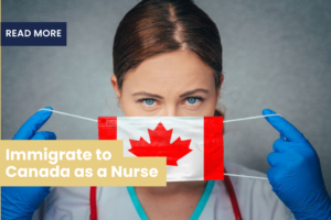 Immigrate to Canada as a Nurse