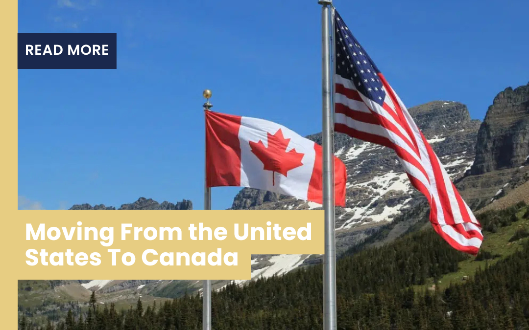 Moving From the United States To Canada